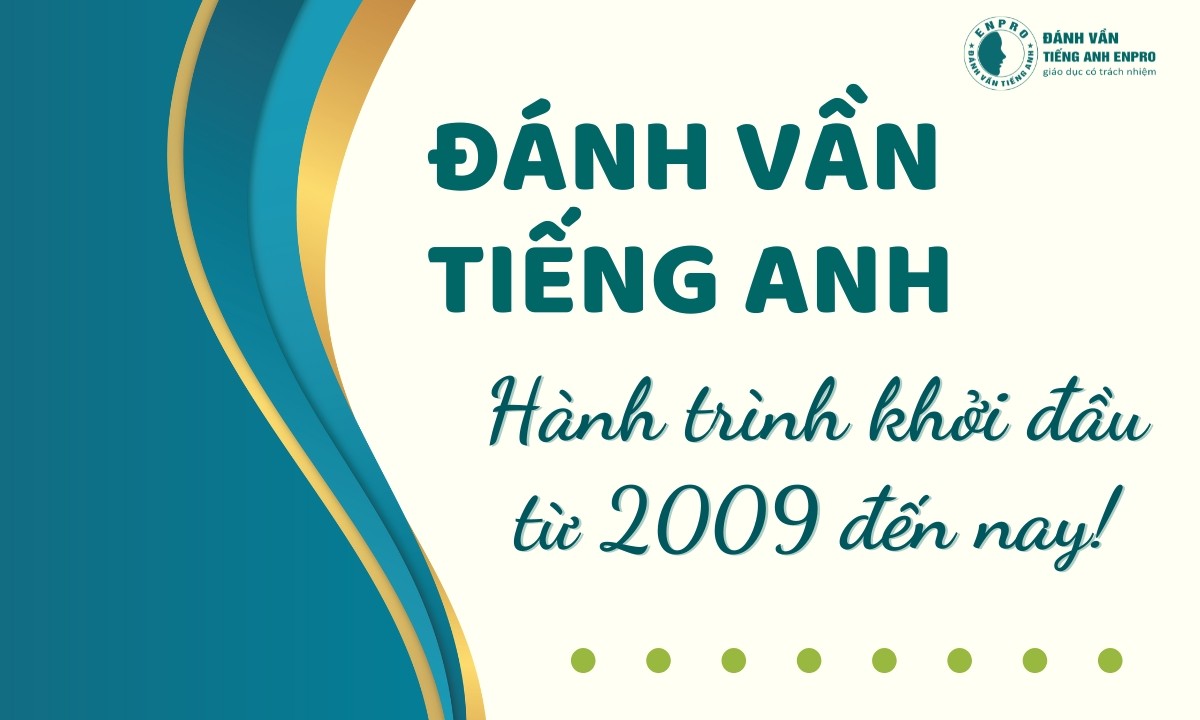 Đánh Vần Tiếng Anh Hành Trình 15 năm