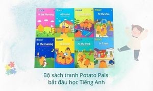 Bộ sách Potato Pals cho trẻ em 0-8 tuổi bắt đầu học Tiếng Anh